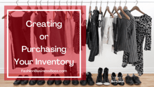 How To Start a Clothing Line: Opening a Clothing Business