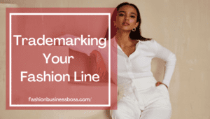 How To Create A Catchy Brand Name for Your Fashion Line
