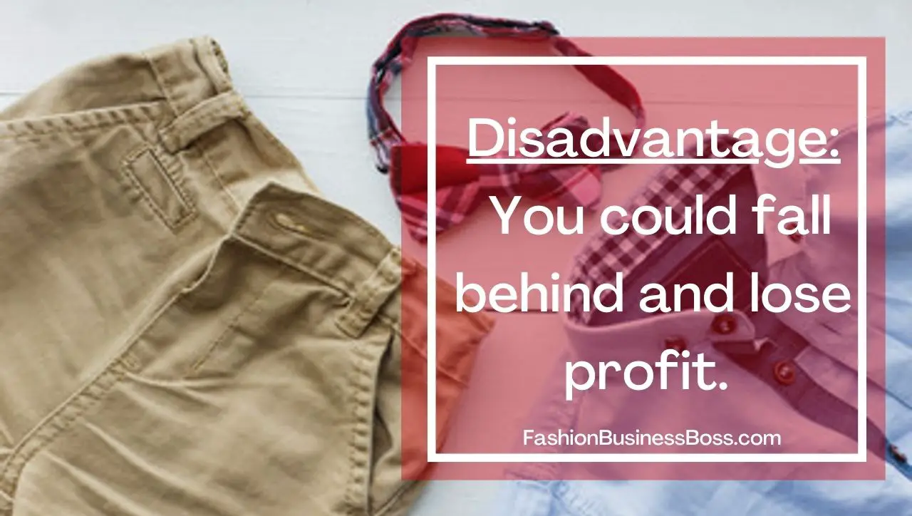 Advantages And Disadvantages Of Having A Clothing Business Fashion